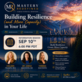 Virtual INFO Session -Building Resilience Workshop-Sep 10 6:00pm PDT